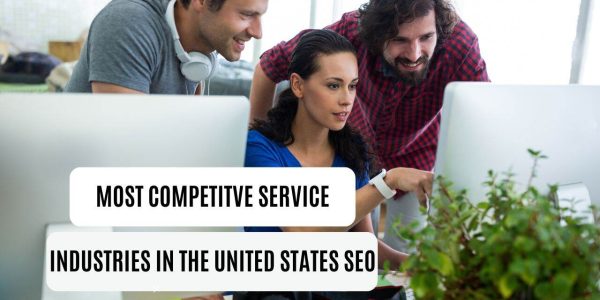 Most competitive service industries in the united states seo